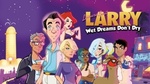 Leisure Suit Larry: Wet Dreams Don't Dry